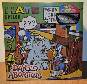DAYGLO ABORTIONS "Hate Speech" LP (Unrest) Neon Orange